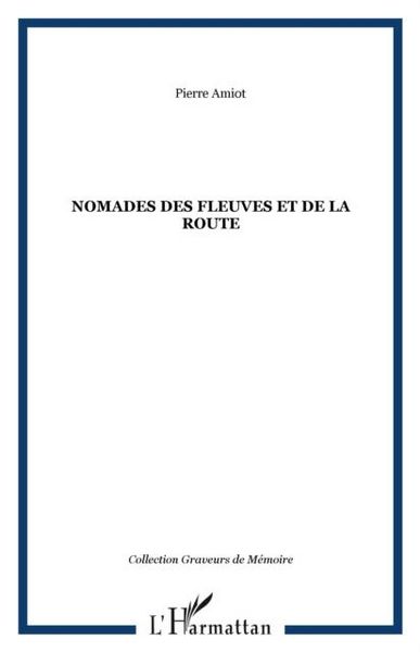 Produktbild: Nomades des fleuves et de la route