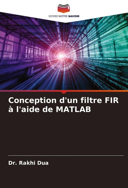 Produktbild: Conception d'un filtre FIR &agrave; l'aide de MATLAB