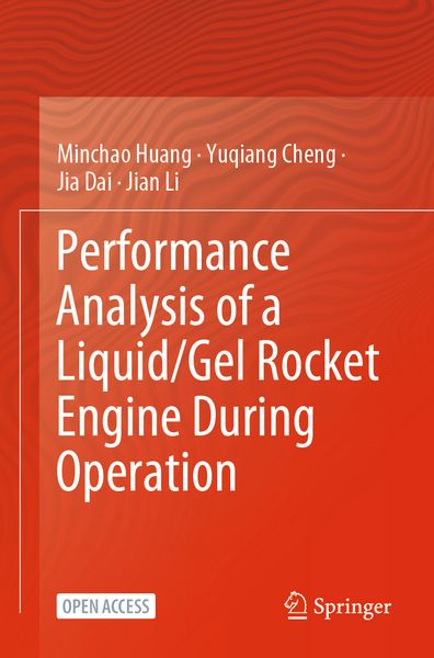 Produktbild: Performance Analysis of a Liquid/Gel Rocket Engine During Operation