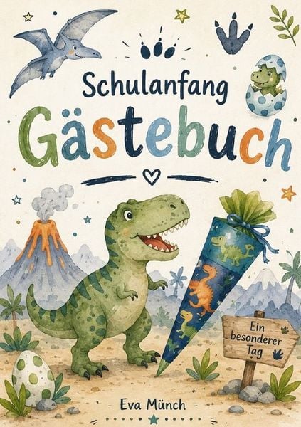 Produktbild: G&auml;stebuch Schulanfang Thema Dinosaurier