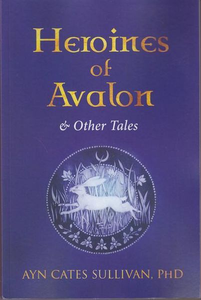 Produktbild: Heroines of Avalon & Other Tales