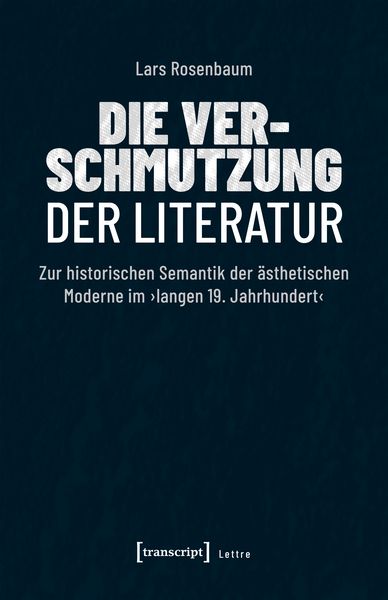 Produktbild: Die Verschmutzung der Literatur