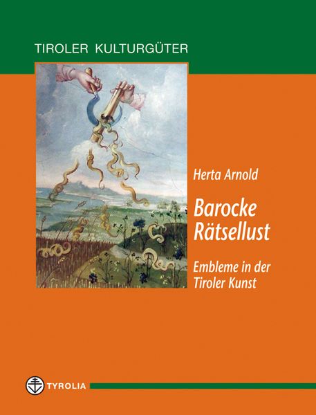Produktbild: Barocke R&auml;tsellust - Embleme in der Tiroler Kunst