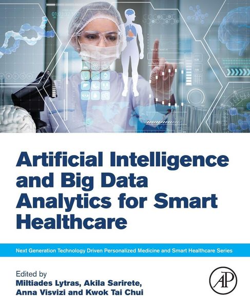 Produktbild: Artificial Intelligence and Big Data Analytics for Smart Healthcare