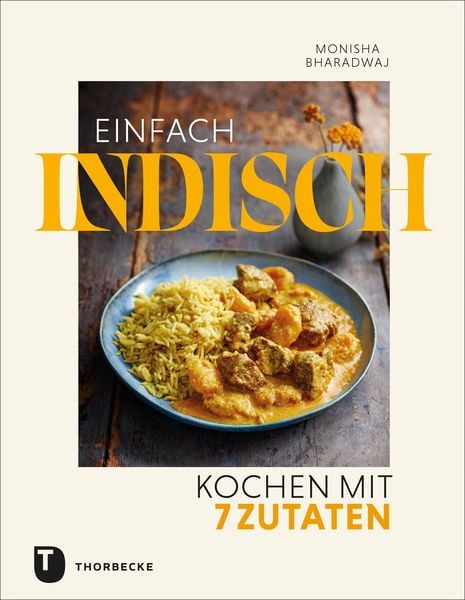 Produktbild: Einfach indisch - Kochen mit 7 Zutaten