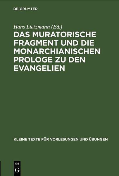 Produktbild: Das muratorische Fragment und die monarchianischen Prologe zu den Evangelien