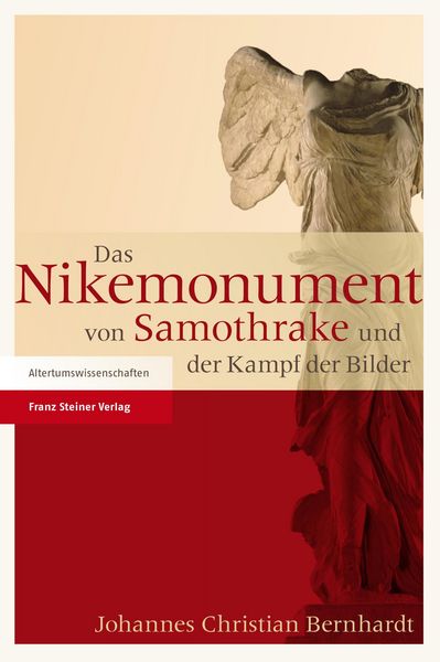 Produktbild: Das Nikemonument von Samothrake und der Kampf der Bilder