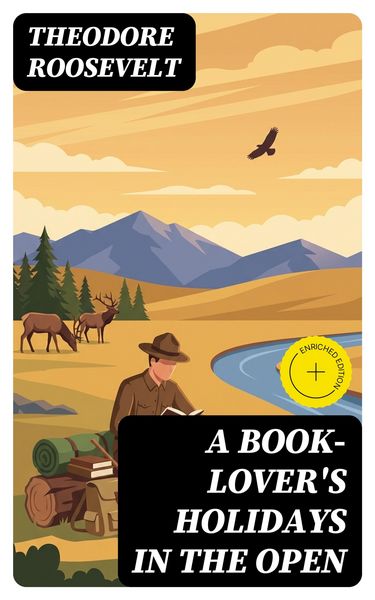 Produktbild: A Book-Lover's Holidays in the Open