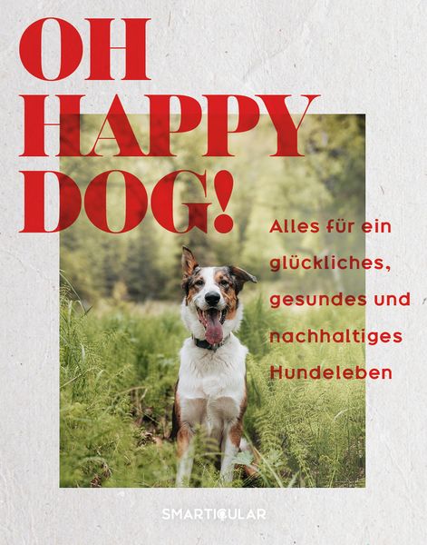 Produktbild: Oh Happy Dog!