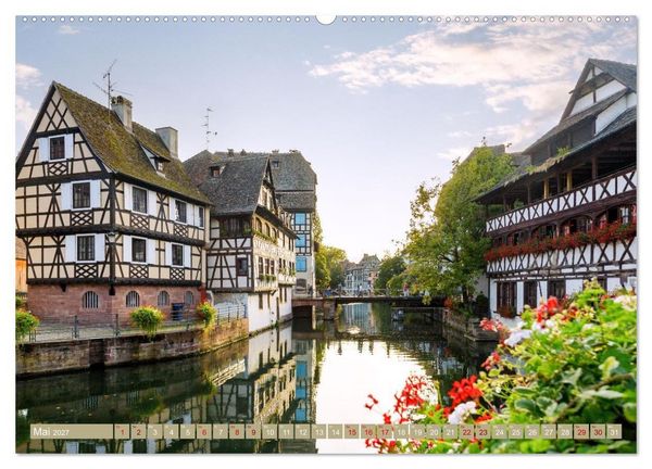 Produktbild: Strasbourg. Zeitlose Impressionen zwischen Ill und M&uuml;nster (hochwertiger Premium Wandkalender 2027 DIN A2 quer), Kunstdruck in Hochglanz
