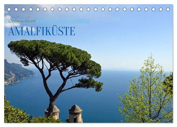 Produktbild: Sehnsuchtsort Amalfik&uuml;ste (Tischkalender 2026 DIN A5 quer), CALVENDO Monatskalender