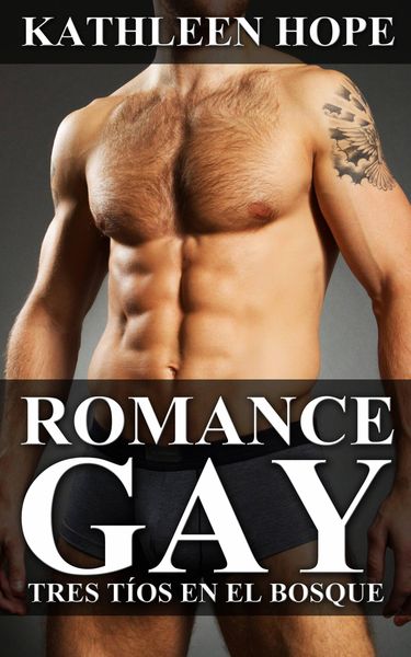 Produktbild: Romance Gay: Tres t&iacute;os en el bosque