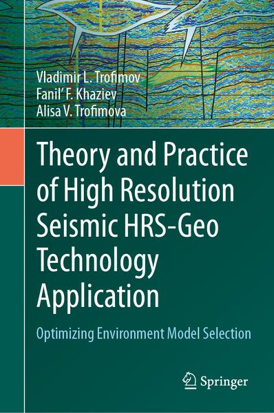 Produktbild: Theory and Practice of High Resolution Seismic HRS-Geo Technology Application