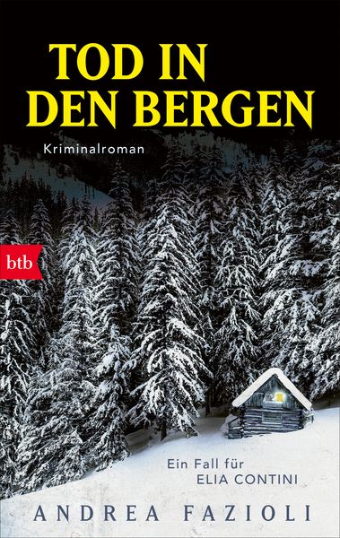 Tod in den Bergen, Taschenbuch von Andrea Fazioli, btb