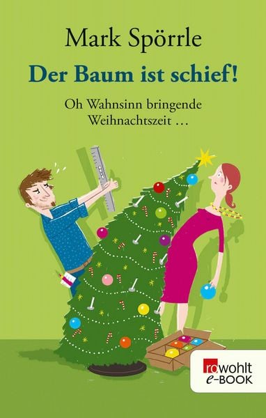 Produktbild: Der Baum ist schief!