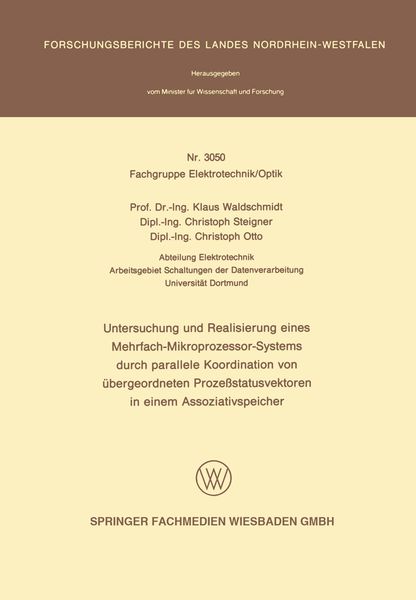 Produktbild: Untersuchung und Realisierung eines Mehrfach-Mikroprozessor-Systems durch parallele Koordination von &uuml;bergeordneten Proze&szlig;statusvektoren in einem Asso