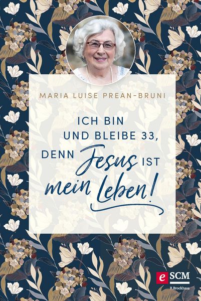 Produktbild: Ich bin und bleibe 33, denn Jesus ist mein Leben!