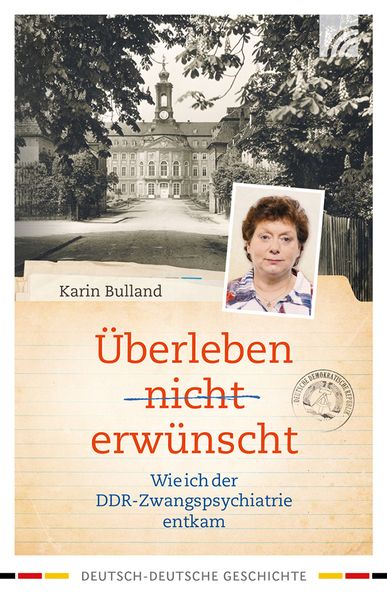Überleben nicht erwünscht, Paperback von Karin Bulland, Brunnen Verlag GmbH, 978-3-7655-4366-1