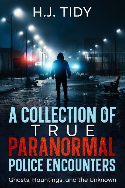 Produktbild: A Collection of True Paranormal Police Encounters