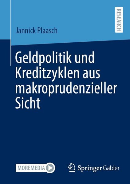 Produktbild: Geldpolitik und Kreditzyklen aus makroprudenzieller Sicht