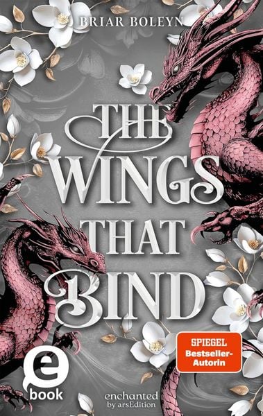 Produktbild: The Wings that Bind (Bloodwing Academy 3)