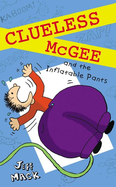 Produktbild: Clueless McGee and The Inflatable Pants
