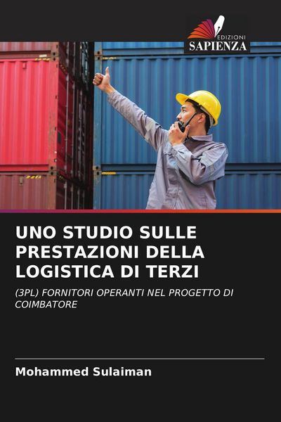 Produktbild: Uno Studio Sulle Prestazioni Della Logistica Di Terzi
