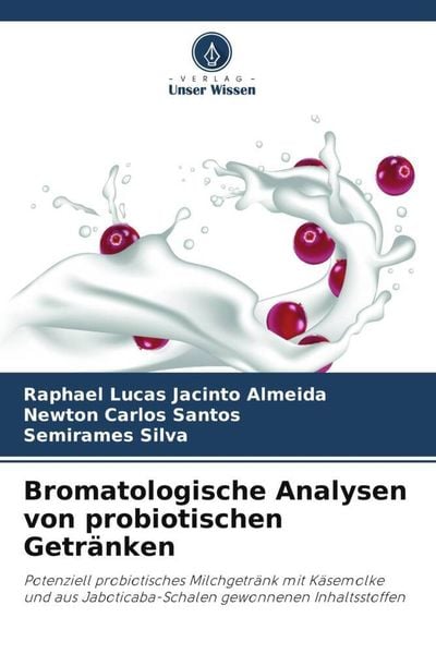 Produktbild: Bromatologische Analysen von probiotischen Getr&auml;nken