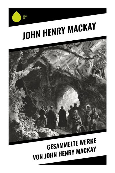 Produktbild: Gesammelte Werke von John Henry Mackay