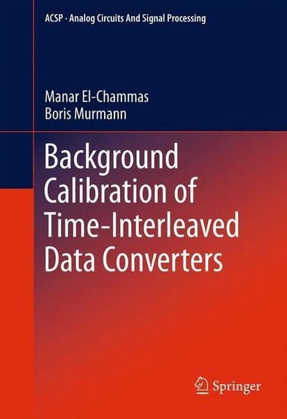 Produktbild: Background Calibration of Time-Interleaved Data Converters