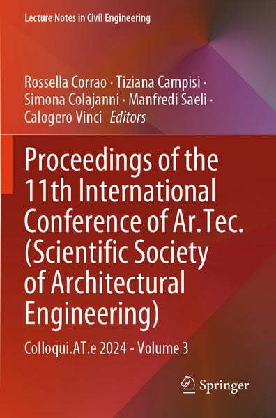 Produktbild: Proceedings of the 11th International Conference of Ar.Tec. (Scientific Society of Architectural Engineering)
