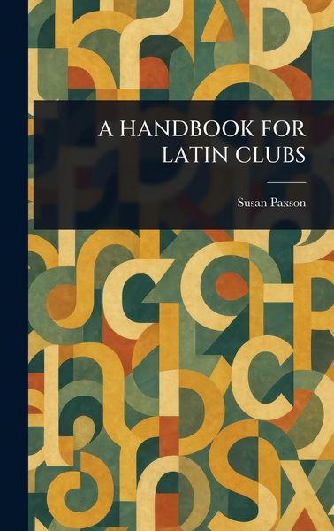 Produktbild: A Handbook for Latin Clubs