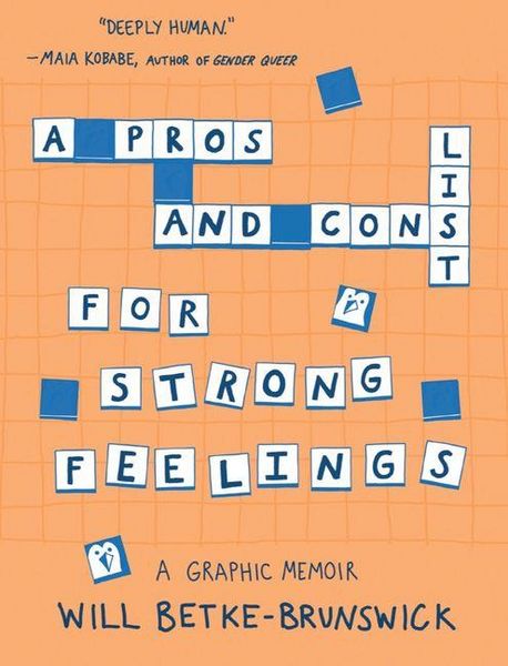 Produktbild: A Pros and Cons List for Strong Feelings