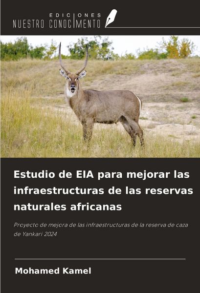 Produktbild: Estudio de EIA para mejorar las infraestructuras de las reservas naturales africanas