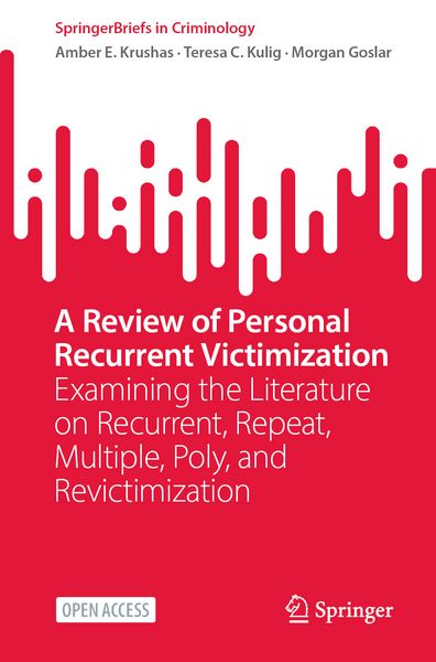 Produktbild: A Review of Personal Recurrent Victimization