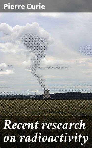 Produktbild: Recent research on radioactivity