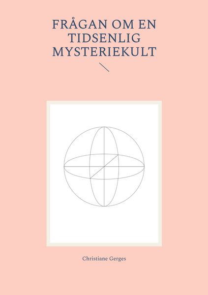 Produktbild: Fr&aring;gan om en tidsenlig mysteriekult