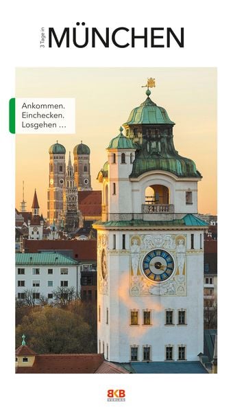 3 Tage in München, Taschenbuch von , Bkb-Vlg, 978-3-96722-024-7