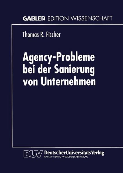 Produktbild: Agency-Probleme bei der Sanierung von Unternehmen
