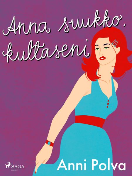 Produktbild: Anna suukko, kultaseni