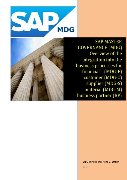 Produktbild: SAP Master Data Governance - Overview of the integration into the business processes for - financial (MDG-F) - customer (MDG-C) - supplier (MDG-S) - m