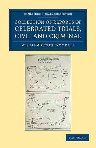 Produktbild: Collection of Reports of Celebrated Trials, Civil and Criminal