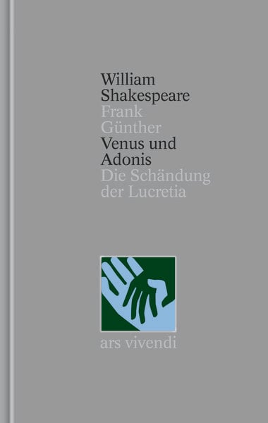 Venus und Adonis - Die Schändung der Lucretia - Nichtdramatische Dichtungen (Shakespeare Gesamtausgabe, Band 39) - zweis