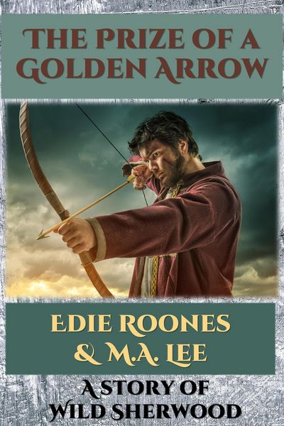 Produktbild: The Prize of a Golden Arrow (Wild Sherwood)