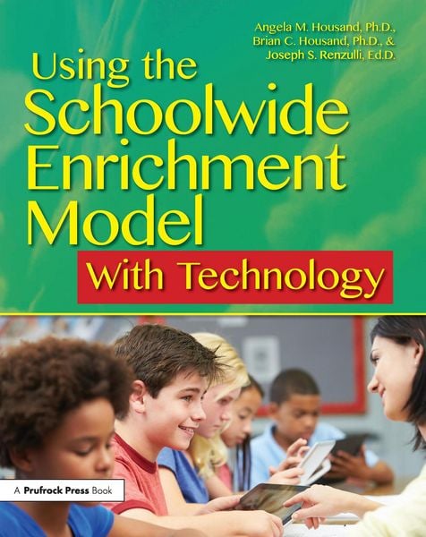 Produktbild: Using the Schoolwide Enrichment Model With Technology