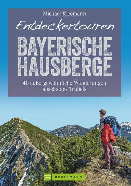 Produktbild: Entdeckertouren Bayerische Hausberge