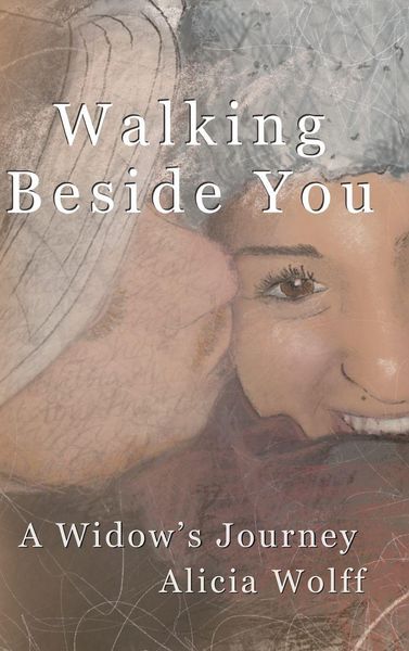Produktbild: Walking Beside You, A widow's journey
