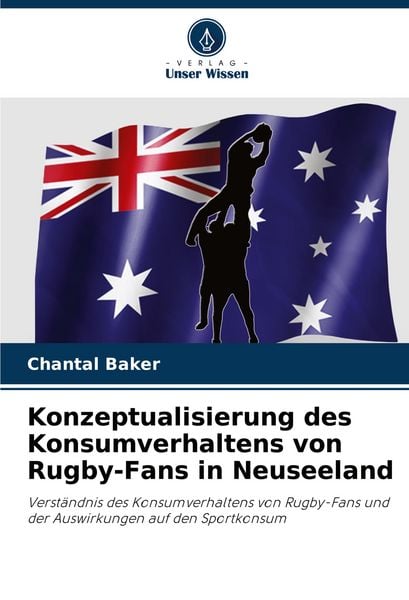Produktbild: Konzeptualisierung des Konsumverhaltens von Rugby-Fans in Neuseeland