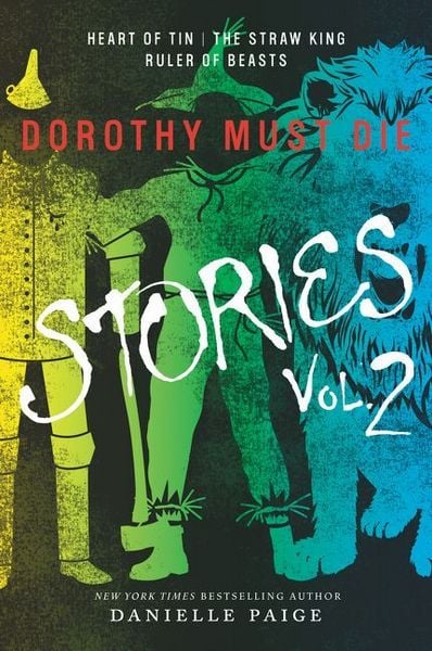 Produktbild: Dorothy Must Die Stories Volume 2