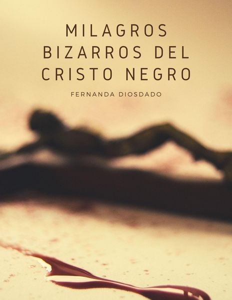 Produktbild: Milagros Bizarros del Cristo Negro